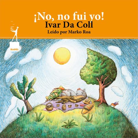 Hörbüch “No, no fui yo – Ivar Da Coll”
