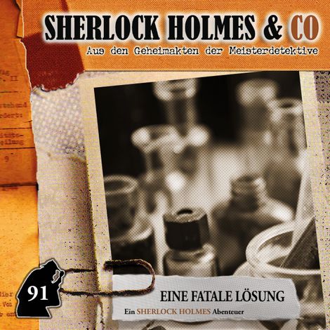 Hörbüch “Sherlock Holmes & Co, Folge 91: Eine fatale Lösung (ungekürzt) – Silke Walter”