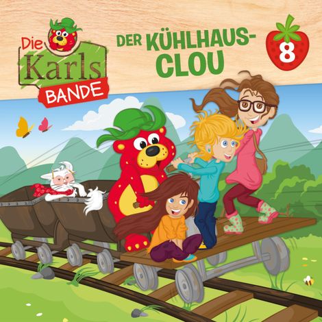 Hörbüch “Die Karls-Bande, Folge 8: Der Kühlhaus-Clou – Jenny Alten, Johannes Disselhoff”