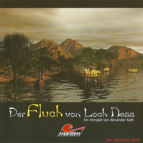 Hörbüch “Die schwarze Serie, Folge 3: Der Fluch von Loch Ness – Alexander Kath”