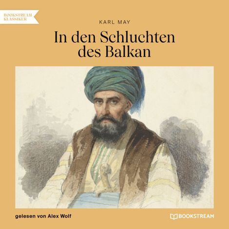 Hörbüch “In den Schluchten des Balkan (Ungekürzt) – Karl May”