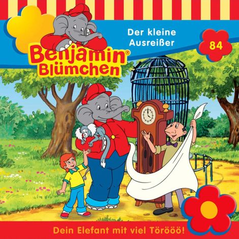 Hörbüch “Benjamin Blümchen, Folge 84: Der kleine Ausreißer – Ulf Thiem”