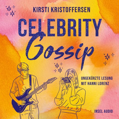 Hörbüch “Celebrity Gossip - Celebrity, Band 3 (Ungekürzt) – Kirsti Kristoffersen”