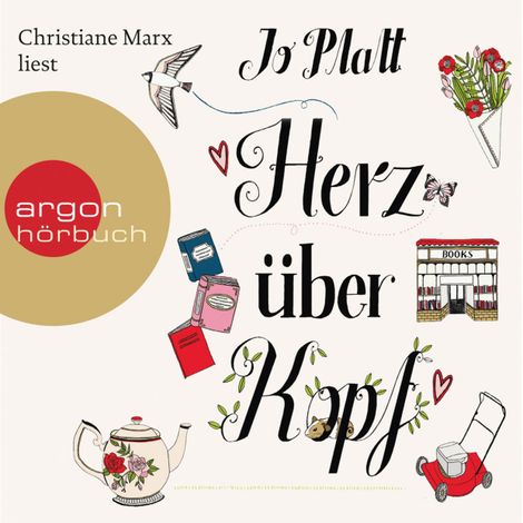 Hörbüch “Herz über Kopf  (Ungekürzte Fassung) – Jo Platt”
