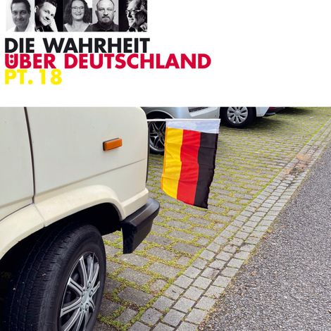 Hörbüch “Die Wahrheit über Deutschland, Part 18 (Live) – Various Artists”