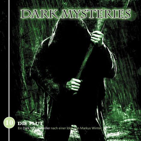 Hörbüch “Dark Mysteries, Folge 10: Die Flut – Markus Winter”