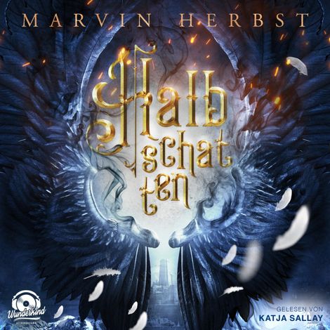 Hörbüch “Halbschatten (Ungekürzt) – Marvin Herbst”