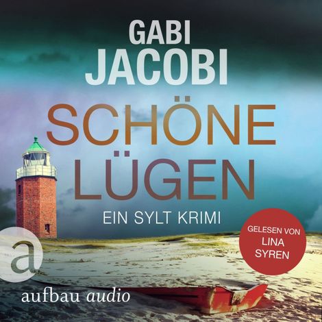 Hörbüch “Schöne Lügen - Neele Eriksson ermittelt, Band 3 (Ungekürzt) – Gabi Jacobi”