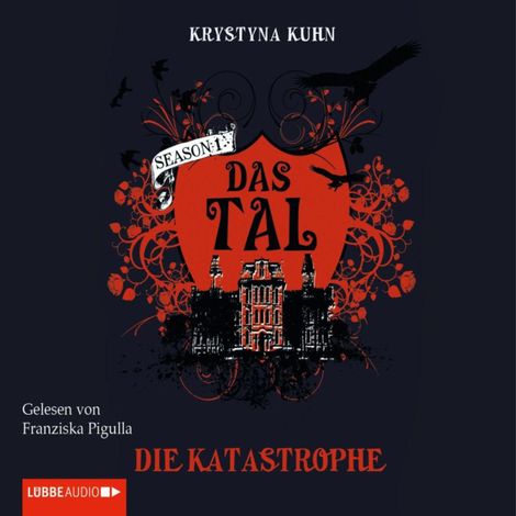 Hörbüch “Das Tal. Die Katastrophe – Krystyna Kuhn”