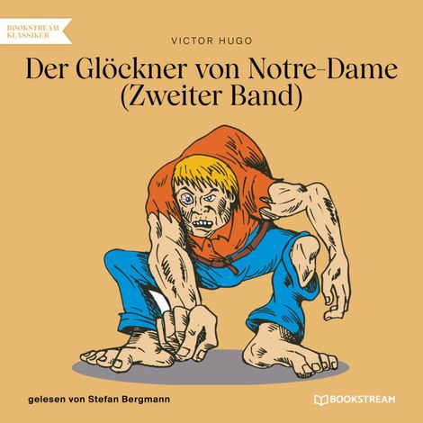 Hörbüch “Der Glöckner von Notre-Dame, Band 2 (Ungekürzt) – Victor Hugo”
