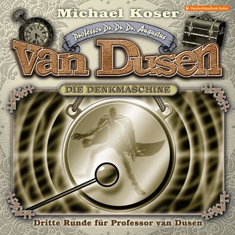 Hörbüch “Professor van Dusen, Folge 42: Dritte Runde für Professor van Dusen – Michael Koser”