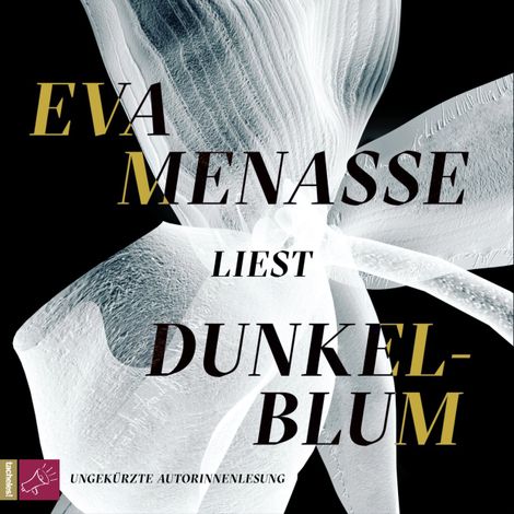Hörbüch “Dunkelblum (Ungekürzt) – Eva Menasse”