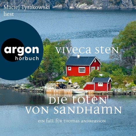 Hörbüch “Die Toten von Sandhamn - Ein Fall für Thomas Andreasson - Thomas Andreasson ermittelt, Band 3 (Ungekürzte Lesung) – Viveca Sten”
