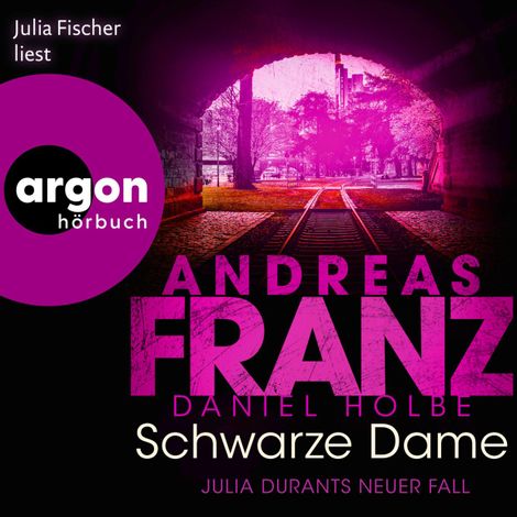 Hörbüch “Schwarze Dame - Julia Durant ermittelt, Band 24 (Ungekürzte Lesung) – Andreas Franz, Daniel Holbe”