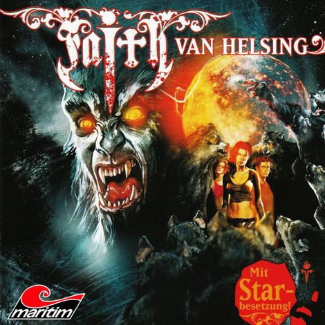 Hörbüch “Faith - The Van Helsing Chronicles, Folge 20: Blutmond – Simeon Hrissomallis”