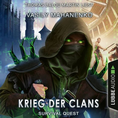 Hörbüch “Krieg der Clans - Survival Quest-Reihe, Teil 7 (Ungekürzt) – Vasily Mahanenko”