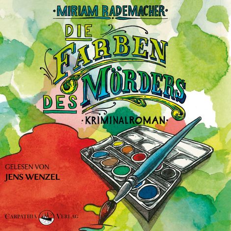 Hörbüch “Die Farben des Mörders - Ein Colin-Duffot-Krimi 2 (Ungekürzt) – Miriam Rademacher”