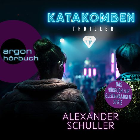 Hörbüch “Katakomben (Ungekürzt) – Alexander Schuller”
