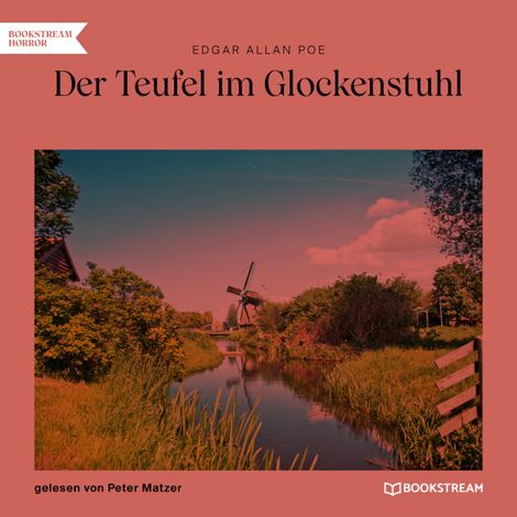Hörbüch “Der Teufel im Glockenstuhl (Ungekürzt) – Edgar Allan Poe”