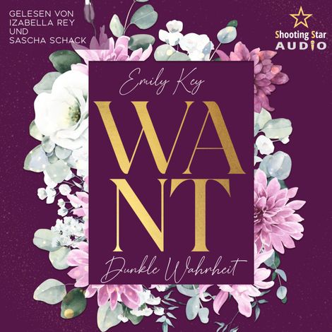 Hörbüch “Want: Dunkle Wahrheit - New York Love, Band 2 (ungekürzt) – Emily Key”