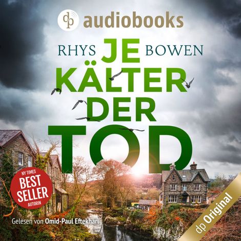 Hörbüch “Je kälter der Tod - Ein Wales-Krimi - Ein Fall für Constable Evans-Reihe, Band 2 (Ungekürzt) – Rhys Bowen”