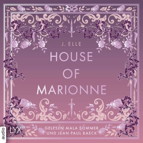 Hörbüch “House of Marionne - House of Marionne, Teil 1 (Ungekürzt) – J. Elle”