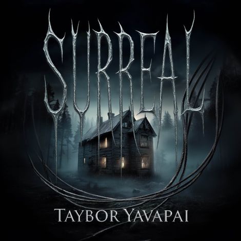 Hörbüch “Surreal (ungekürzt) – Taybor Yavapai”