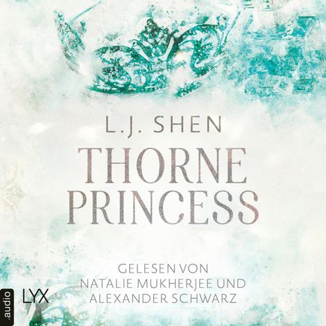 Hörbüch “Thorne Princess (Ungekürzt) – L. J. Shen”