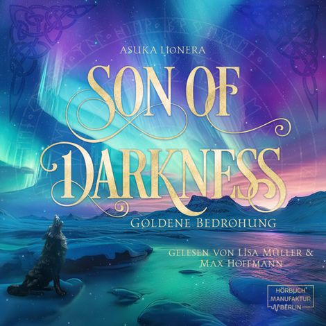 Hörbüch “Son of Darkness - Goldene Bedrohung (ungekürzt) – Asuka Lionera”