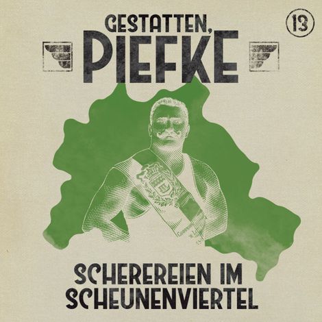 Hörbüch “Gestatten, Piefke, Folge 13: Scherereien im Scheunenviertel (ungekürzt) – Silke Walter”