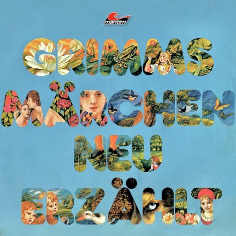 Hörbüch “Gebrüder Grimm, Grimms Märchen neu erzählt – Brüder Grimm, O. F. Gmelin”