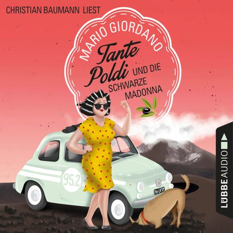 Hörbüch “Tante Poldi und die Schwarze Madonna - Sizilienkrimi, Band 4 – Mario Giordano”