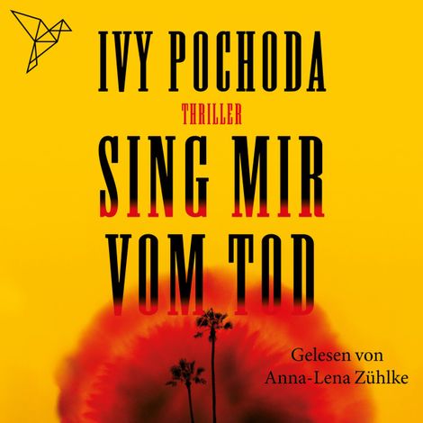 Hörbüch “Sing mir vom Tod (Ungekürzt) – Ivy Pochoda”