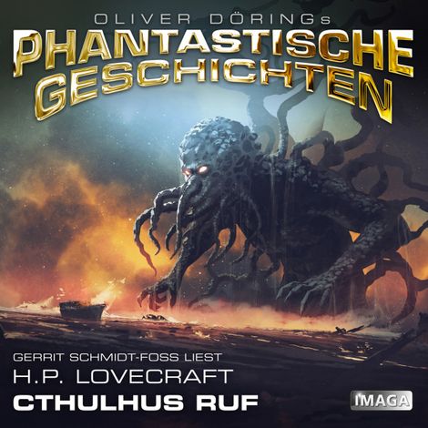 Hörbüch “Phantastische Geschichten, Cthulhus Ruf – H.P. Lovecraft”