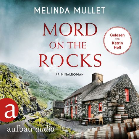 Hörbüch “Mord on the Rocks - Abigail Logan ermittelt, Band 5 (Ungekürzt) – Melinda Mullet”
