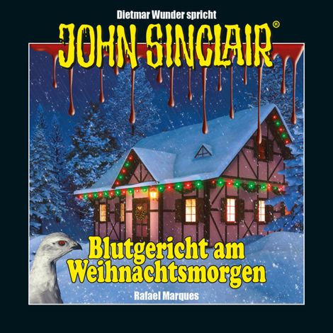Hörbüch “John Sinclair - Blutgericht am Weihnachtsmorgen - Eine humoristische John Sinclair-Story (Ungekürzt) – Rafael Marques”
