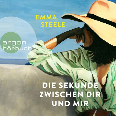 Hörbüch “Die Sekunde zwischen dir und mir (Ungekürzte Lesung) – Emma Steele”