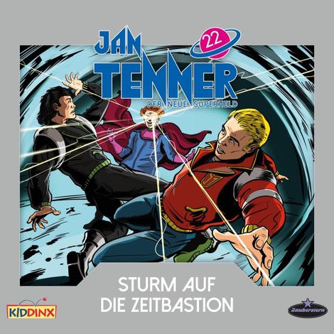 Hörbüch “Jan Tenner, Der neue Superheld, Folge 22: Sturm auf die Zeitbastion – Kevin Hayes”