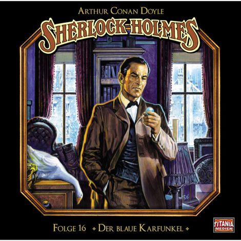 Hörbüch “Sherlock Holmes - Die geheimen Fälle des Meisterdetektivs, Folge 16: Der blaue Karfunkel – Arthur Conan Doyle”