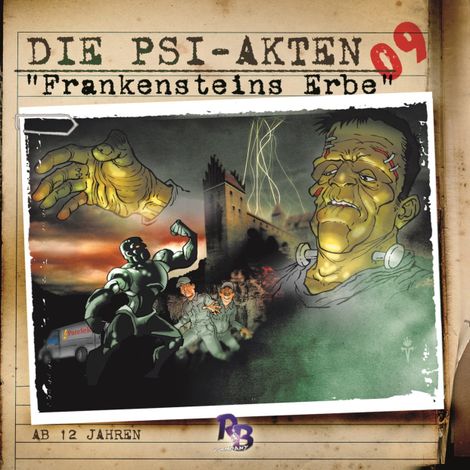 Hörbüch “Die PSI-Akten, Folge 9: Frankensteins Erbe – Simeon Hrissomallis”