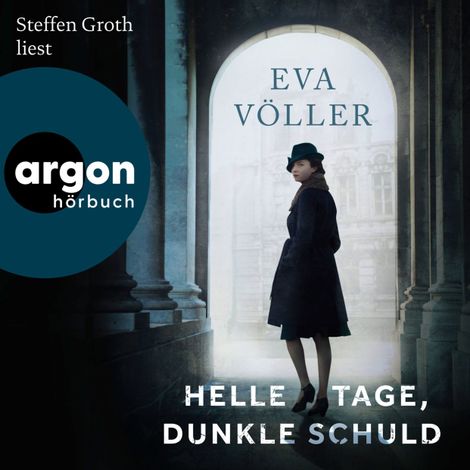 Hörbüch “Helle Tage, dunkle Schuld - Kriminalinspektor Carl Bruns, Band 1 (Ungekürzte Lesung) – Eva Völler”