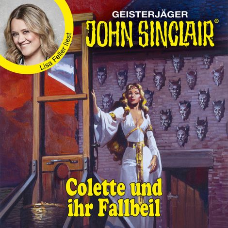 Hörbüch “Colette und ihr Fallbeil - John Sinclair - Promis lesen Sinclair (Ungekürzt) – Jason Dark”