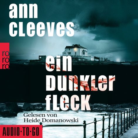 Hörbüch “Ein dunkler Fleck - Vera Stanhope ermittelt, Band 5 (ungekürzt) – Ann Cleeves”
