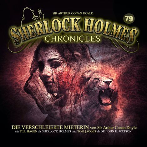 Hörbüch “Sherlock Holmes Chronicles, Folge 79: Die verschleierte Mieterin – Sir Arthur Conan Doyle”
