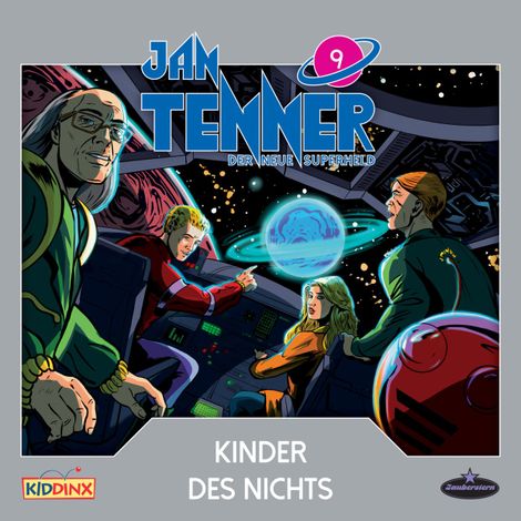 Hörbüch “Jan Tenner, Der neue Superheld, Folge 9: Kinder des Nichts – Kevin Hayes”