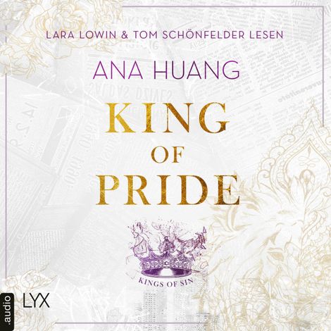 Hörbüch “King of Pride - Kings of Sin, Teil 2 (Ungekürzt) – Ana Huang”