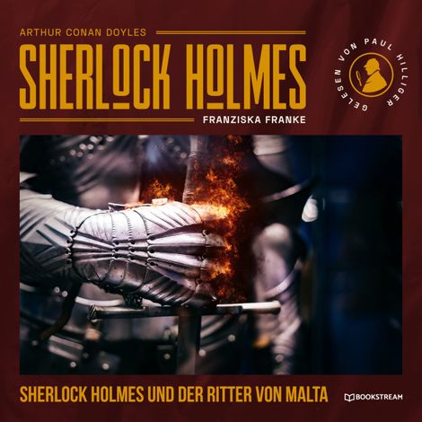 Hörbüch “Sherlock Holmes und der Ritter von Malta (Ungekürzt) – Sir Arthur Conan Doyle, Franziska Franke”