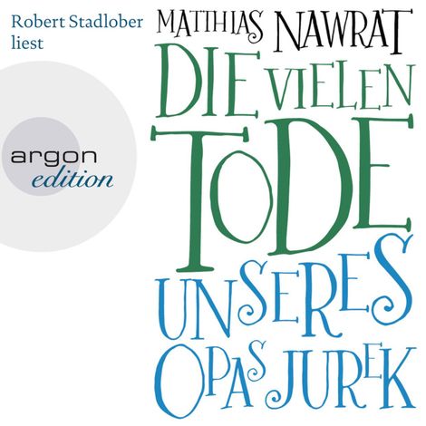 Hörbüch “Die vielen Tode unseres Opas Jurek (Gekürzt) – Matthias Nawrat”