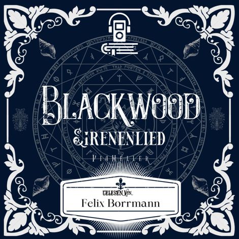 Hörbüch “Sirenenlied - Blackwood Reihe, Band 2 (ungekürzt) – Pia Heller”