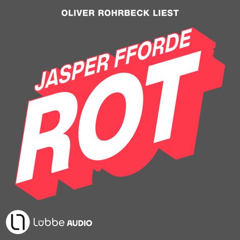 Hörbüch “Rot - Die Farben-Trilogie, Teil 2 (ungekürzt) – Jasper Fforde”